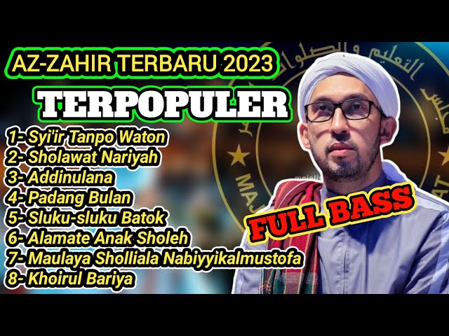 AZZAHIR FULL ALBUM TERPOPULER 2023 | FULL BASS | SYI'IR TANPO WATON | KHOIRUL BARIYA | VIRALL !!! class=