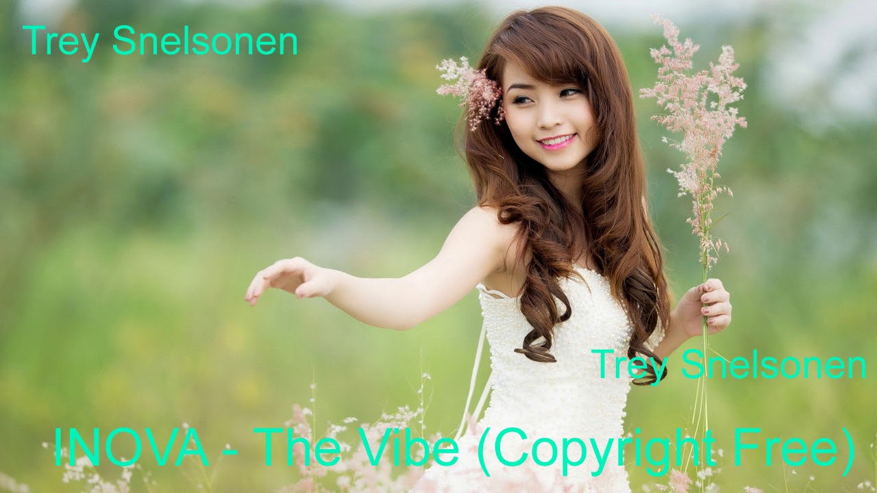 Trey Snelsonen   tv   INOVA   The Vibe Copyright Free   HD   2017