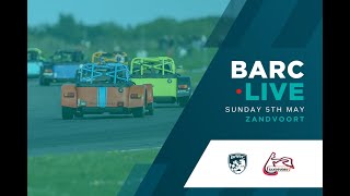 BARC LIVE | Zandvoort | May 5th 2024