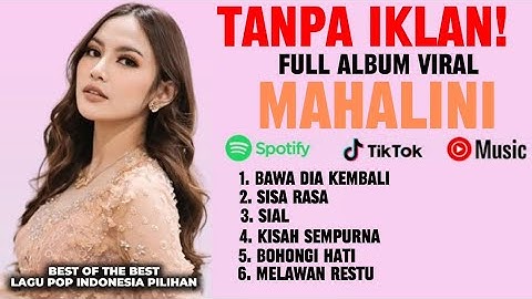 MAHALINI Full Album Terbaru 2025 - Kumpulan Lagu Fabula Viral TikTok & Paling Enak Didengar