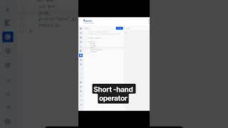 C programming , how to make coding easy with use of short-hand operator