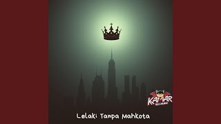 Lelaki Tanpa Mahkota