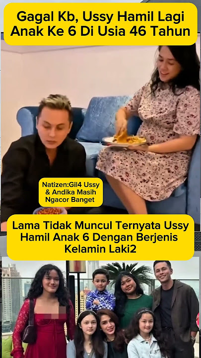 ussy sulistiawati istri andika pratama h4mi anak ke 6 #ussysulistiawati #andikapratama