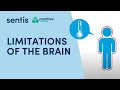 Limitations of the brain