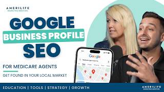 Google Business Profile SEO for Medicare Agents: Rank Locally