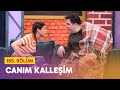 Canım Kalleşim (165. Bölüm) -  Çok Güzel Hareketler 2