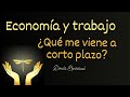 Tarot interactivo  📌 ECONOMIA Y TRABAJO 💰 qué viene a corto plazo