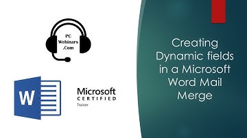 Creating Dynamic fields in a Microsoft Word Mail Merge - How to create dynamic fields in Mail Merge