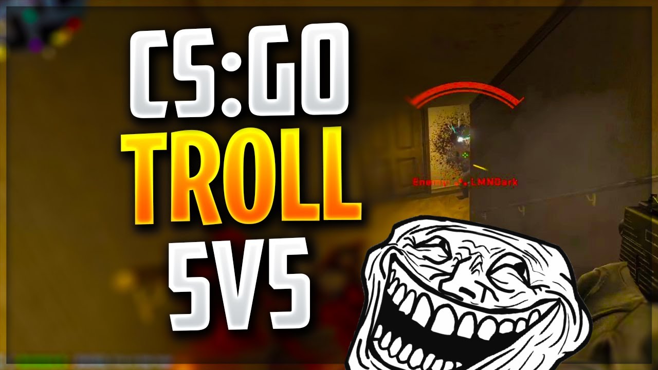 CS:GO TROLL 5V5 BRIGADA VS BRIGADA! - YouTube