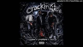 “Crackin 4s” ft vellygogetum x grimy