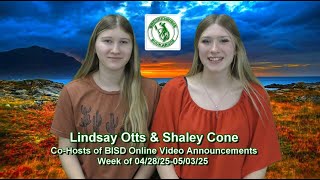 BISD Online Video Announcements Shaley Cone & Lindsay Otts 042825