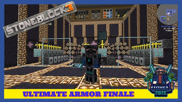 FTB StoneBlock 3 | Ep 30 | Stoneblock 3 Infinity Armor Finale!