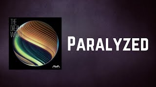 Angels &amp; Airwaves - Paralyzed (Lyrics)