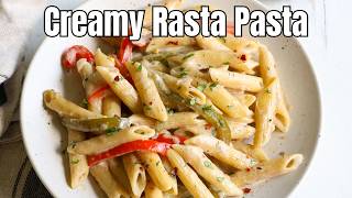 Vegetarian Rasta Pasta | 30 Minute Creamy Pasta Dish