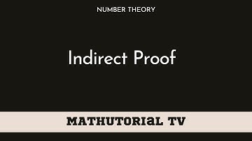 L4: Indirect Proof