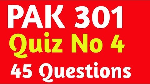PAK-301 Quiz no 4 |Vu solved quiz | quiz 2023 vu |Pak 301 quiz |
