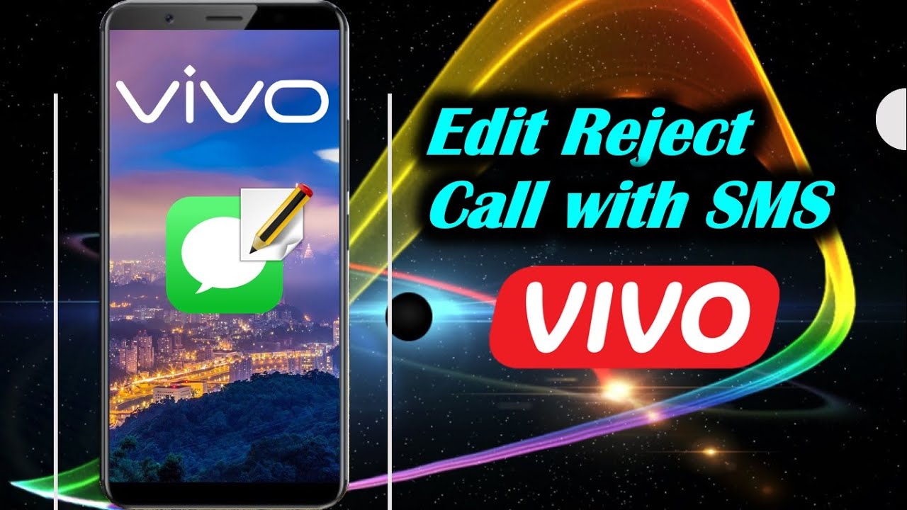 How To Edit Reject Call With Sms In Vivo Youtube