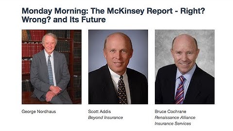 2-3 minute ‘I’ Opener: The McKinsey Report - Right? Wrong? and Its Future