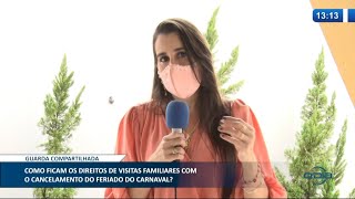 Como ficam os direitos de visitas familiares com o cancelamento do feriado do Ca
