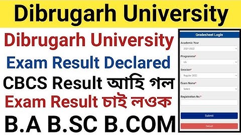 Dibrugarh University B.A B.Sc B.Com CBCS Exam Result Declared || B.A B.Sc B.Com Exam Result