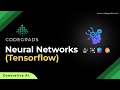 Neural Networks Tensorflow | Generative AI