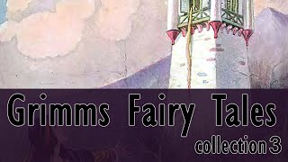 Grimms Fairy Tales | Collection 3 Grimms Fairy Tales | Collection 3