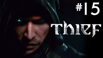 Thief - Ghost Walkthrough Part 15 - Chapter 6: A Man Apart (2 of 2) All Collectibles