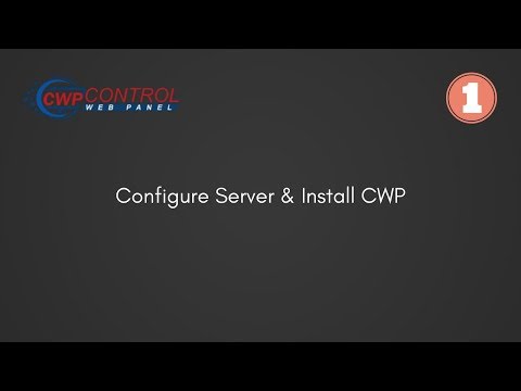 CentOS Web Panel # 1 | Install CWP & Configure Server