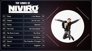 Best of NIVIRO | Top Songs of NIVIRO | NIVIRO Mix 2019