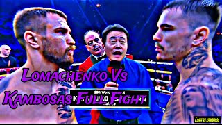 Vasiliy Lomachenko Vs George Kambosos Jr Full Fight