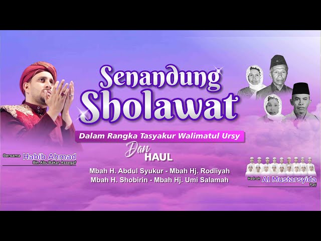 LIVE SENANDUNG SHOLAWAT DALAM RANGKA WALIMATUL 'URSYI BERSAMA HABIB AHMAD BIN ABU BAKAR ASSEGAF class=