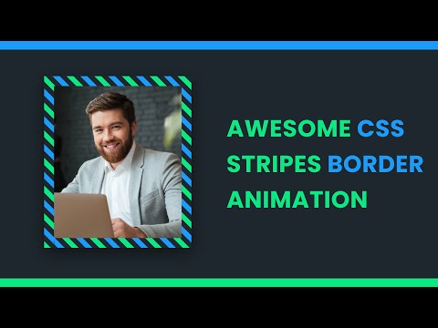 Awesome CSS Stripes Border Animation | CSS Border Animation | #DeveloperHub