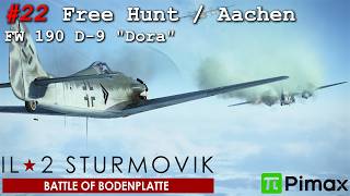Fw 190 D-9 "Dora" Free Hunt | IL-2 GB & Pimax PCVR - Bodenplatte Career Mode #22
