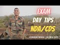 Exam day tips for ndacds aspirants nda cds upsc