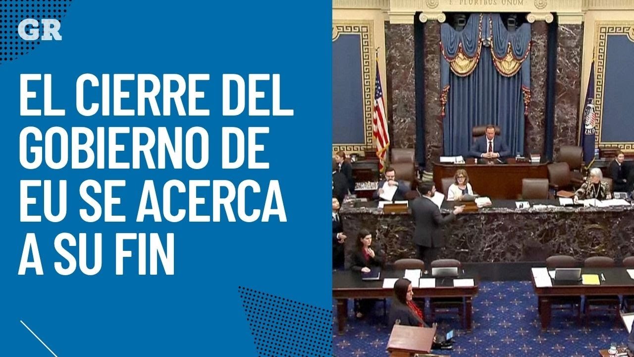 El cierre del gobierno de EU se acerca a su fin - YouTube