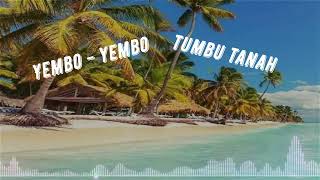 Yembo - Yembo__Tumbu Tanah 2022