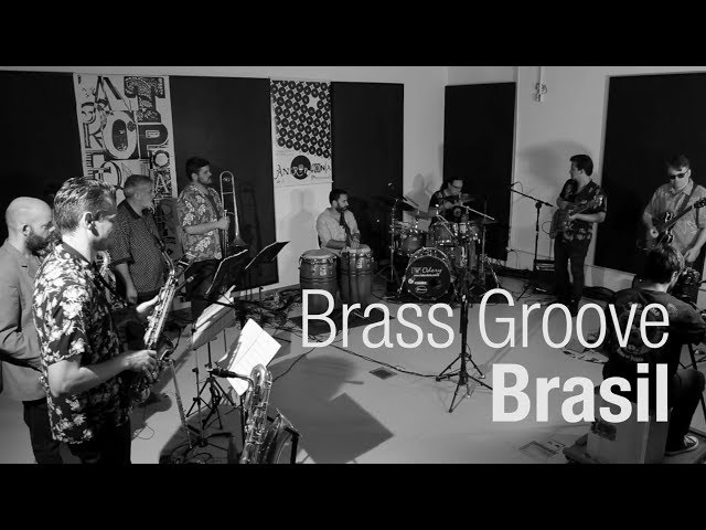 Brass Groove Brasil  Antropofonia [T01EP07] 