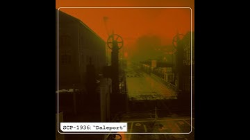 SCP-1936: "Daleport"