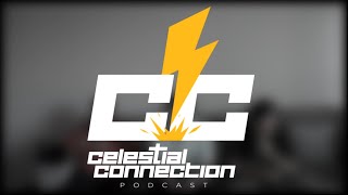 Celestial Connection [AFTER HOURS] - Is Church a Straight Jacket