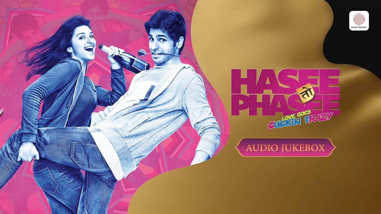 Hasee Toh Phasee   Audio Jukebox  Parineeti Chopra  Sidharth Malhotra  Vishal   Shekhar