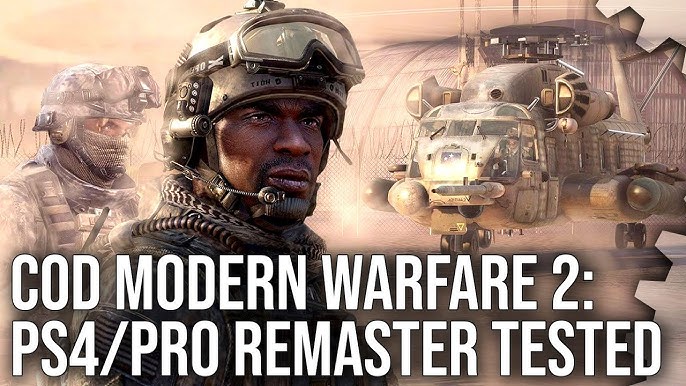 Call of Duty: Modern Warfare 2 Last-Gen - Can PS4/PS4 Pro & Xbox One/X  Deliver 60fps? 