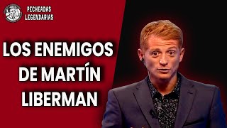 Los enemigos de Martin Liberman