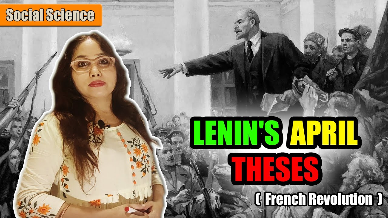 april theses of lenin class 9