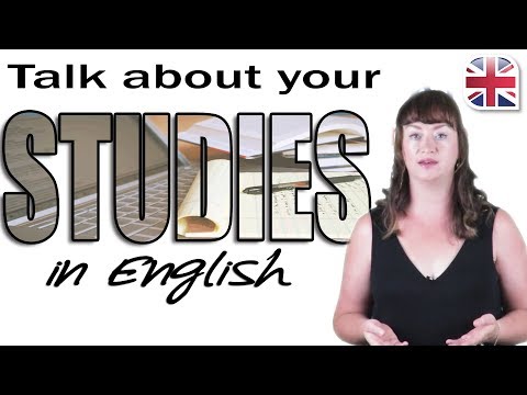 How To Talk About Your Studies In English - Learn Spoken English