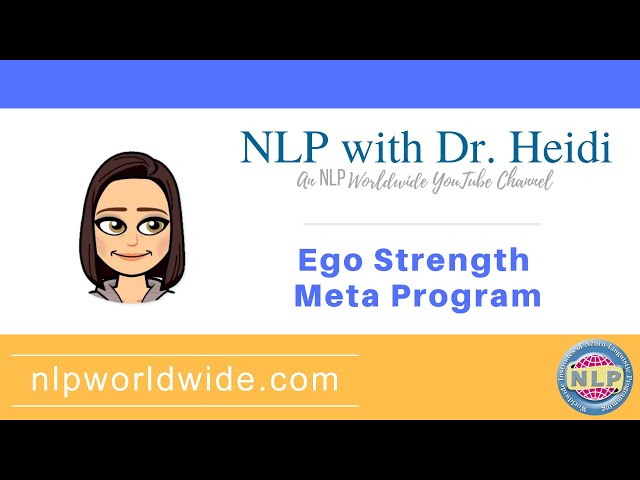 Ego Strength Meta Program