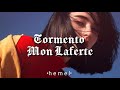 Mon Laferte- Tormento [Letra] 🏵