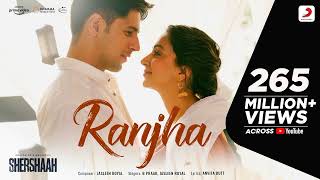 🎀Ranjha – Official Audio | Shershaah | Sidharth–Kiara | B Praak | Jasleen Royal | Romy | Anvita Dutt