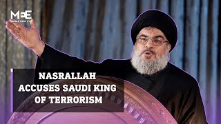 Hasan Nasrallah accuses Saudi Arabia of spreading extremist ideology