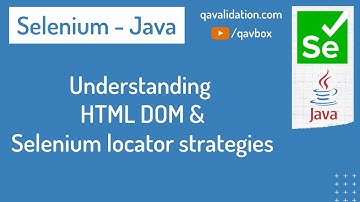 Understanding HTML DOM & selenium locator strategies