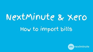 Importing Bills from Xero into NextMinute